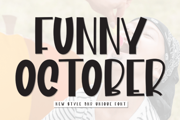 Funny October: A Playful Display Font for Charming Brand Identities