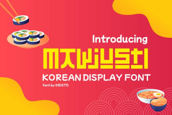 Mawjusti: A Korean Style Display Font for Modern Marketing