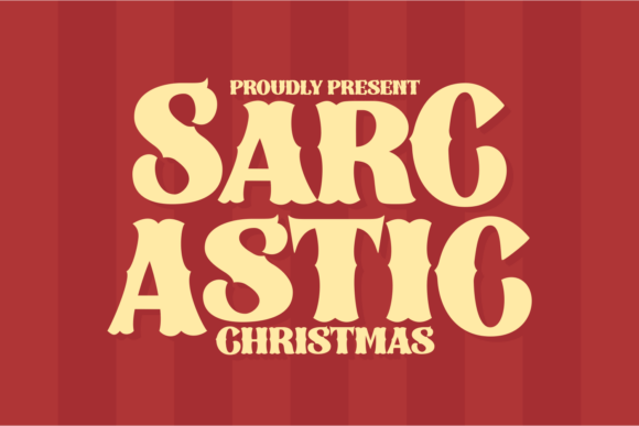 Sarcastic Christmas: A Playful Display Typeface for the Web