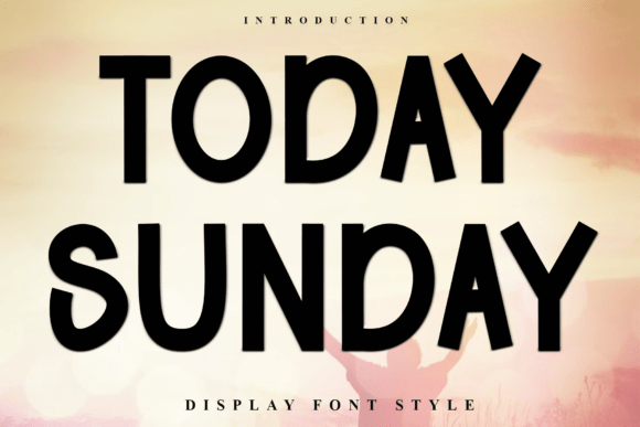 Today Sunday: A Display Typeface with Soft Character for Modern Web Design
